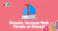 Wuushh, Serunya Naik Perahu di Danau! | Baba Adventure